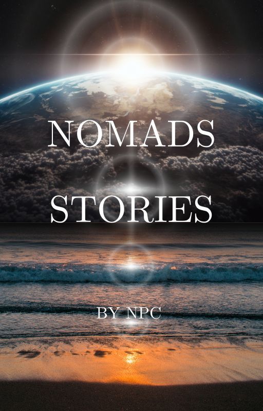 NOMADS Stories by SchanDoodle