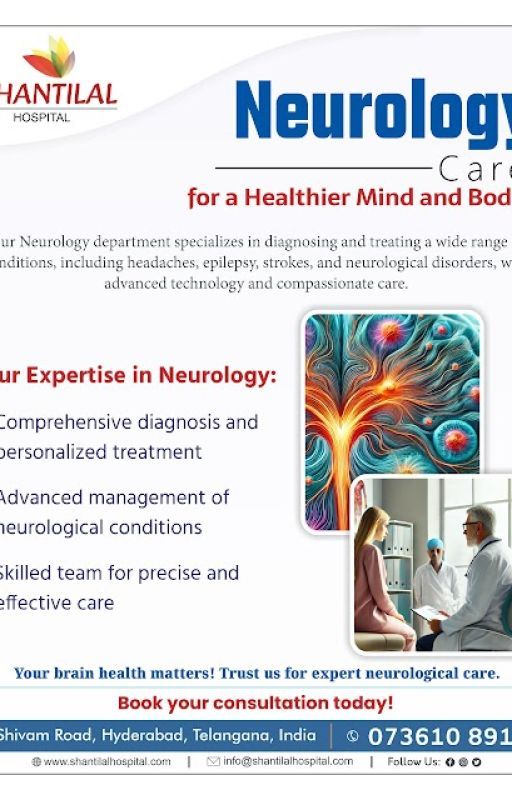 Neurology Care for a Healthier Mind and Body by shantilalhospital