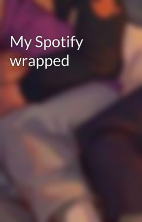 My Spotify wrapped by _Biker-girl_