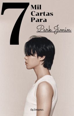 Sete Mil Cartas Para Park Jimin - Pjm & Jjk  cover