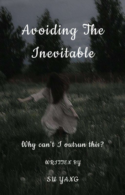 Avoiding The Inevitable  by Dazzle_Fics