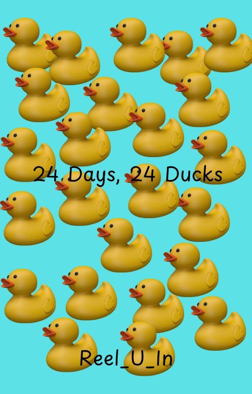 24 Days, 24 Ducks by Reel_U_In