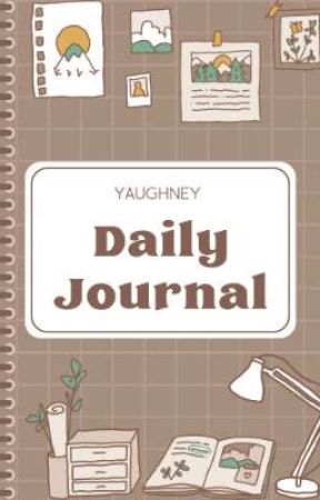 Daily Journal  by Yaughney