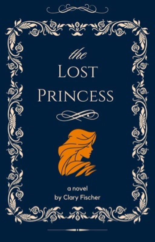 The Lost Princess  by ClaryFischer