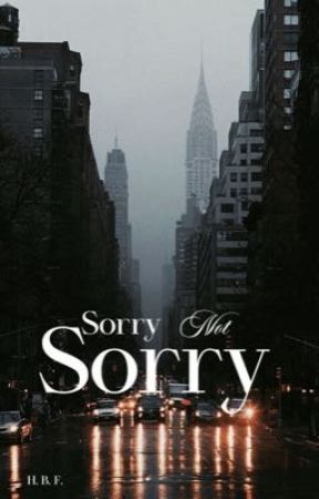 Sorry not sorry by Honeybear_is_a_cutie