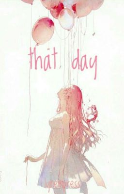 That Day (Seijuro Akashi Fanfiction) cover