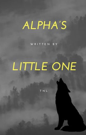 Alpha's Little One by tnlwrites