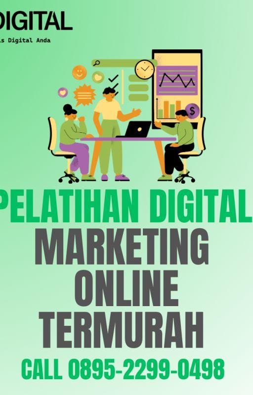 WA 0895-2299-0498, Kursus Digital Marketing Jaminan Kerja Teluk Wondama by googlecourse