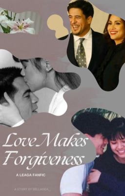 Love Makes Forgiveness by belladea_