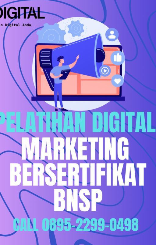 WA 0895-2299-0498, Pelatihan Digital Marketing Bnsp Karo by terbaikbootcampbnsp