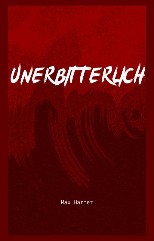 Unerbitterlich by ilomat16