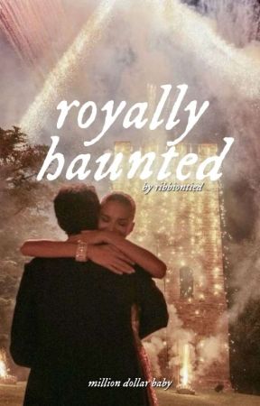 royally huanted | coming 2025. by ribbiontied