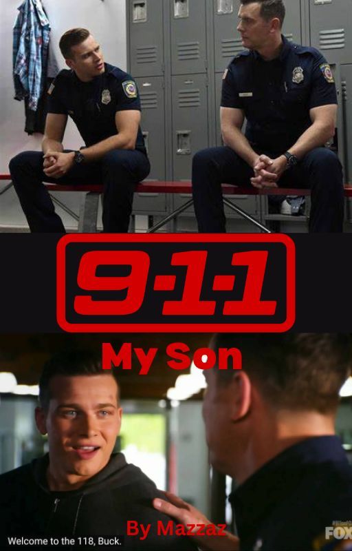 My Son (9-1-1 Fanfic 2) by ninaxmazz