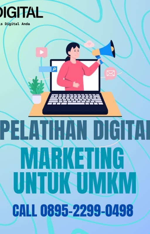 WA 0895-2299-0498, Training Digital Marketing Course Pematang Siantar by freelancemarketing