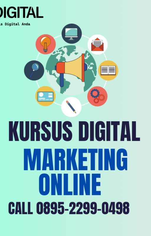 WA 0895-2299-0498, Kursus Digital Marketing Online  Sleman by freelancemarketing