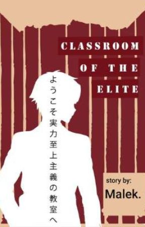 the Perfect Duos. (Classroom of elite) by Malek-SA