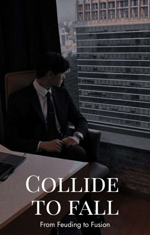 Collide to Fall by cloackedauthor153