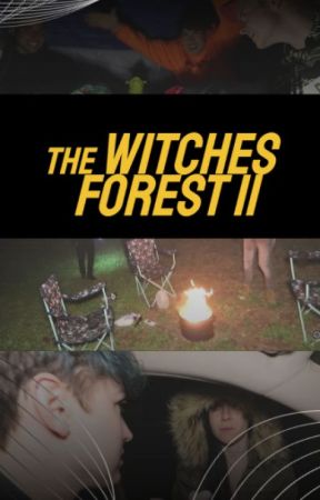 THE WITCHES FOREST II THE RETURN by TCG0011