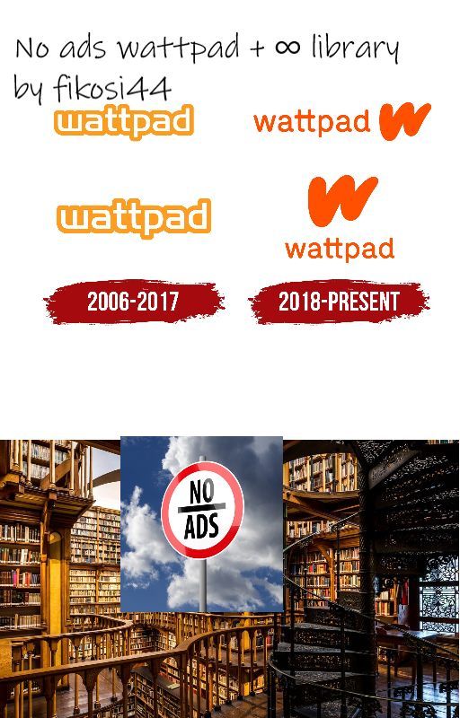 NO ADS WATTPAD   UNLIMITED LIBRARY (app) by fikosi44