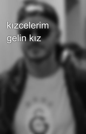 kızcelerim gelin kız by Ahmarcom