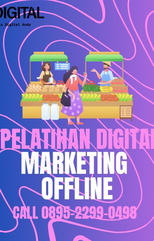 WA 0895-2299-0498, Rekomendasi Kursus Digital Marketing Madiun by freelancemarketing