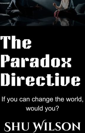 The Paradox Directive by shuwilson