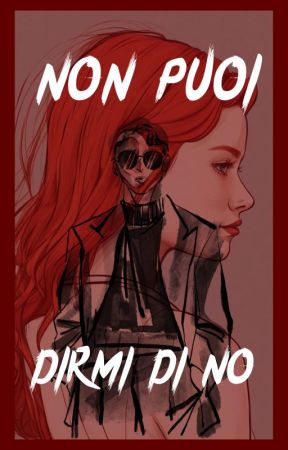 Non puoi dirmi di no by MtkMichele