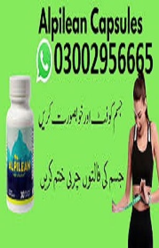 Alpilean Capsule In Pakistan - 03002956665 Ottlcial availadle by Power665