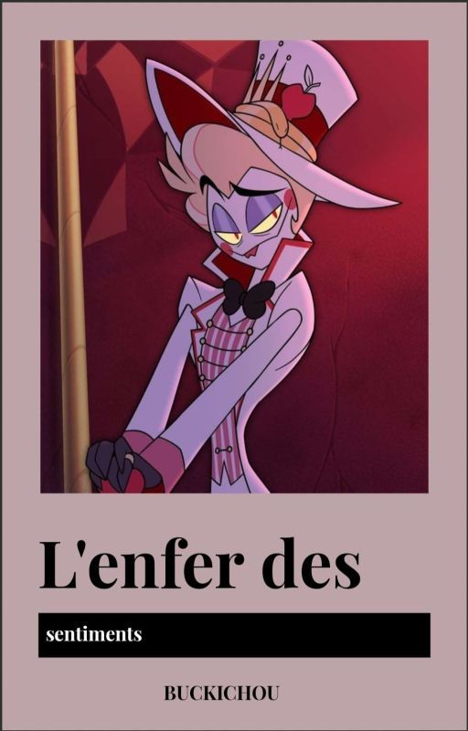 L'enfer des sentiments by Buckichou