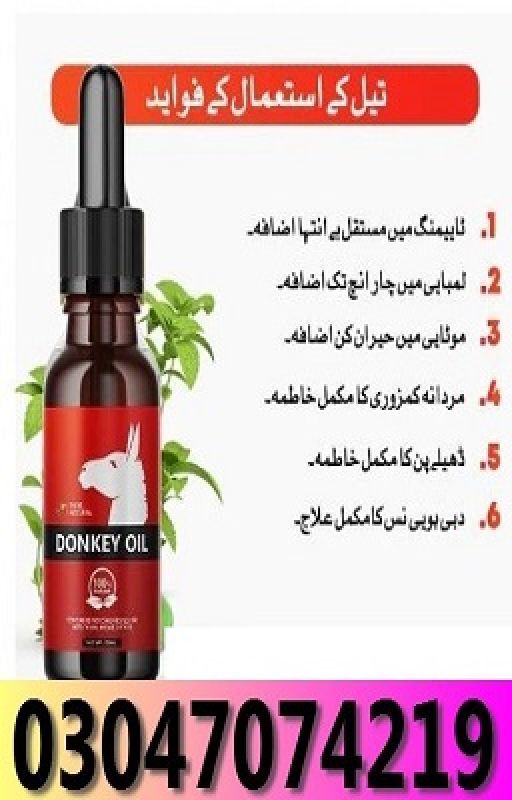 Donkey Oil In Sheikhupura  & 03047074'219 foreskin= first. by sshhd545