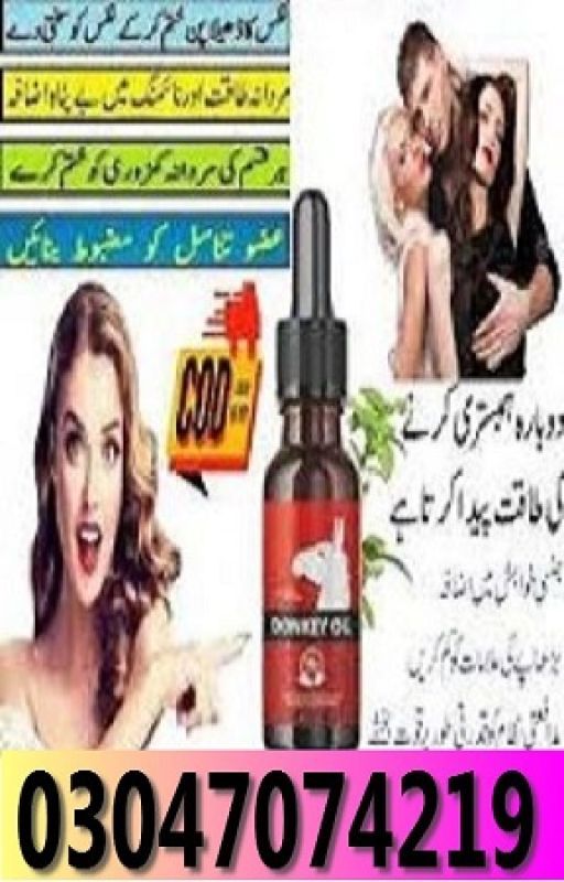 Donkey Oil In Burewala - 03047074219 \shop  by re0979508