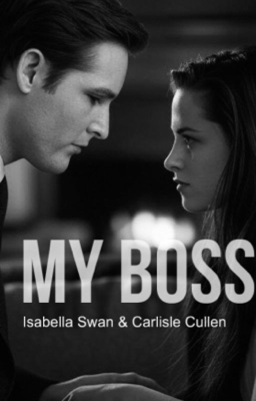 My Boss [ Carlisle x Bella ] by senhora_cullen