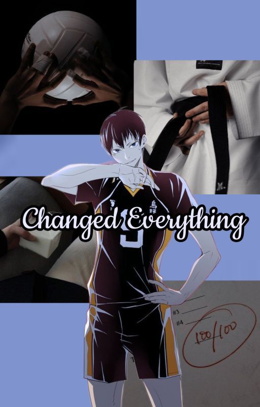 ♥♚Changed Everything♛♥ (Kageyama x OC) by Mysticalzein