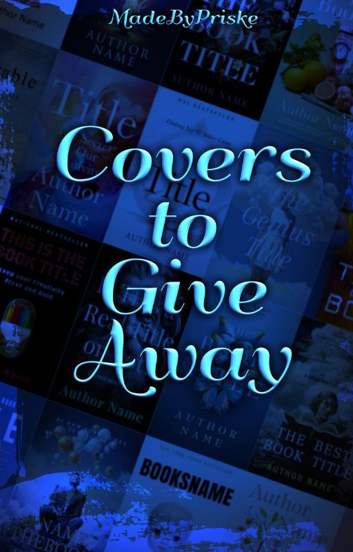 Covers to give away by MadeByPriske