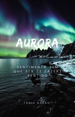 AURORA - Sentimento tem que ser (e fazer) sentido cover