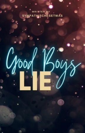 Good Boys lie  by Sympathischesetwas