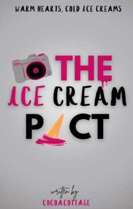 The Ice Cream Pact | ✓ by cocoacottage