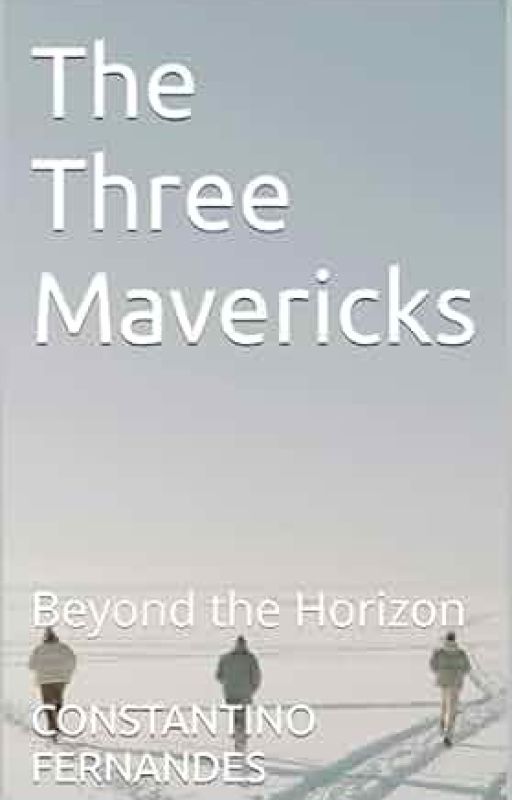 The Three Mavericks: Beyond the Horizon by kcuf625