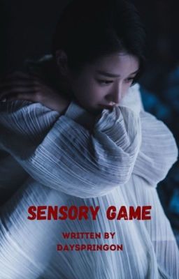 SENSORY GAME | LEE MYUNG GI X OC cover