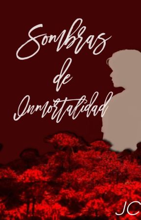 Sombras de inmortalidad by vkjc23