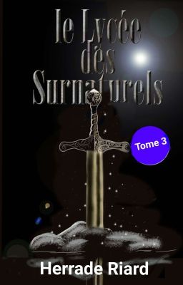 Le lycée des Surnaturels, tome 3 cover