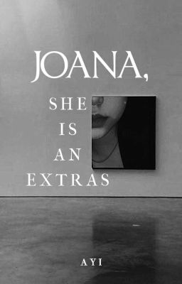 JOANA, SHE IS AN EXTRAS  cover