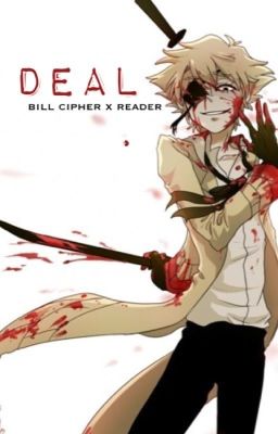 Deal (Bill Cipher x Reader) cover