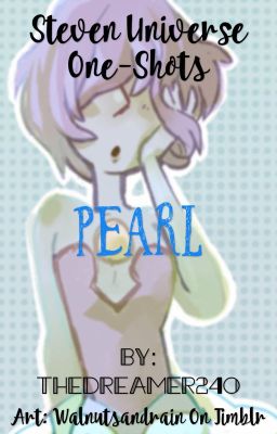 Pearl One-Shots (Steven Universe) cover