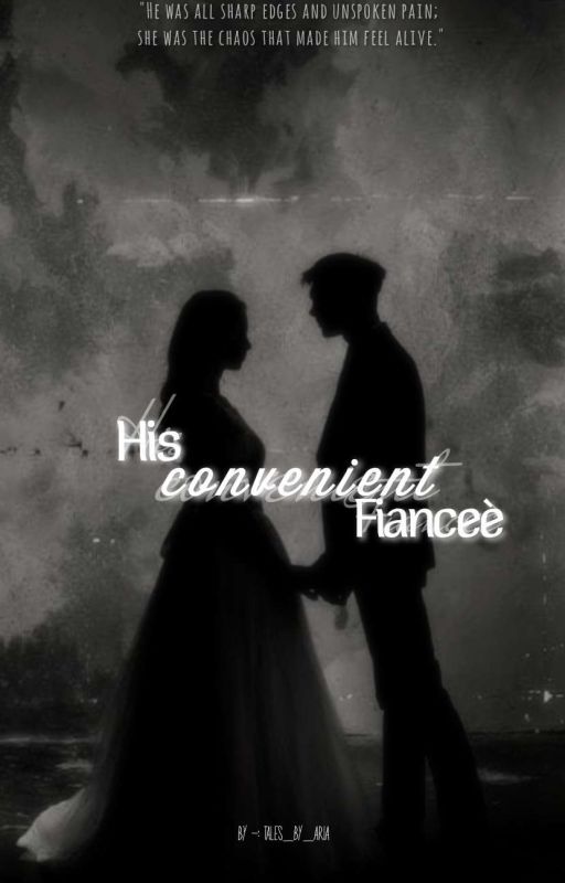 His convenient fianceè  by tales_by_aria