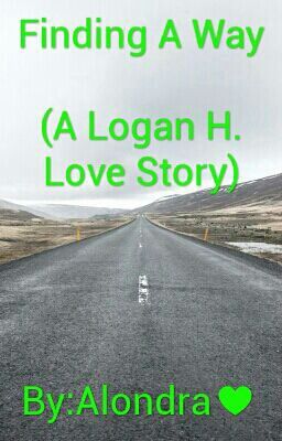 Finding a way(A Logan Henderson Love Story) cover