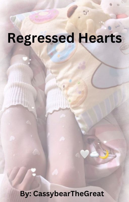 Regressed Hearts by CassybearTheGreat