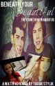 Beneath Your Beautiful... (Zarry Stylik Story) by Telizexo