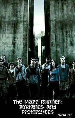 The Maze Runner Imagines and Preferences cover