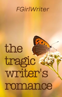 The Tragic Writer's Romance cover